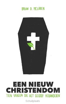 EEN NIEUW CHRISTENDOM - MCLAREN, BRIAN D. - 9789058041128