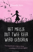 MEISJE DAT TWEE KEER WERD GEBOREN