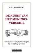 DE KUNST VAN HET MENINGSVERSCHIL - ORTLUND, GAVIN - 9789058042378