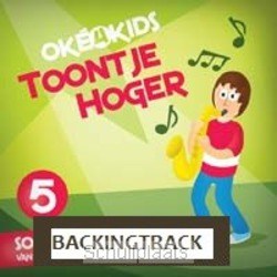 TOONTJE HOGER BACKINGTRACK - OKE4KIDS - 9789058110374