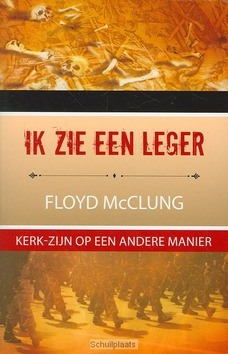 IK ZIE EEN LEGER - MCCLUNG - 9789058110725