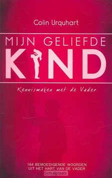 MIJN GELIEFDE KIND - URQUHART, C. - 9789058111210