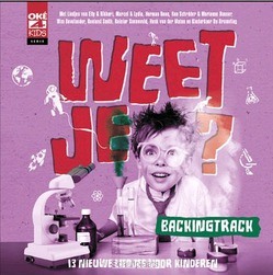 WEET JE? BACKINGTRACK CD - OKE4KIDS - 9789058111791