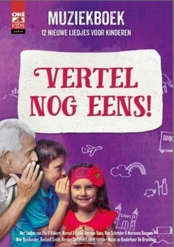 VERTEL NOG EENS! MUZIEKBOEK - OKE4KIDS - 9789058111951