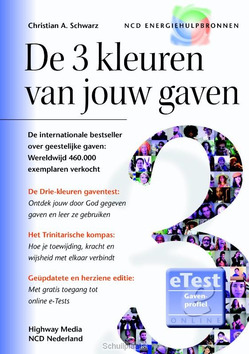 De 3 kleuren van jouw gaven - Schwarz, Christian. A - 9789058112002
