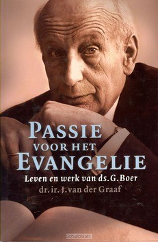 PASSIE VOOR HET EVANGELIE - GRAAF - 9789058290946