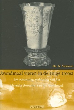 AVONDMAAL VIEREN IN DE ENIGE TROOST - VERDUIN - 9789058291295
