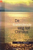 TOELEIDENDE WEG TOT CHRISTUS - HARINCK - 9789058292100