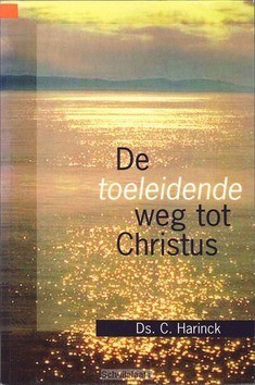 TOELEIDENDE WEG TOT CHRISTUS - HARINCK - 9789058292100