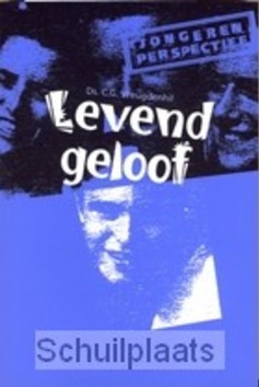LEVEND GELOOF - VREUGDENHIL - 9789058292476