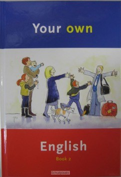 YOUR OWN ENGLISH LL. BOEK DL. 2 - 9789058293237