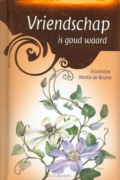 VRIENDSCHAP IS GOUD WAARD - 9789058298706