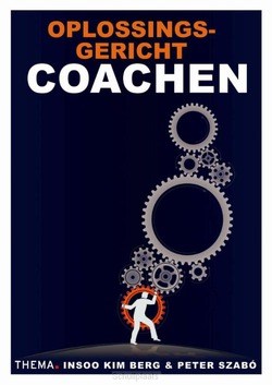 OPLOSSINGSGERICHT COACHEN - KIM BERG, INSOO; SZABO, PETER - 9789058718174