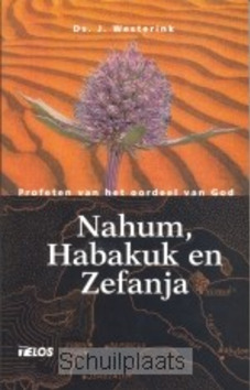 NAHUM, HABAKUK EN ZEFANJA - WESTERINK - 9789058810311