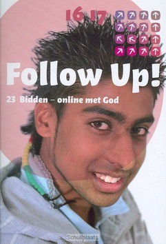 FOLLOW UP 23 BIDDEN - ONLINE MET GOD - 9789058813237