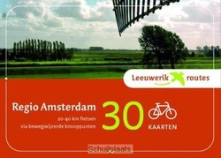 LEEUWERIKROUTES / REGIO AMSTERDAM - MONCH, D. - 9789058814036