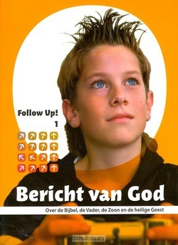 FOLLOW UP 1 BERICHT VAN GOD - 9789058815811