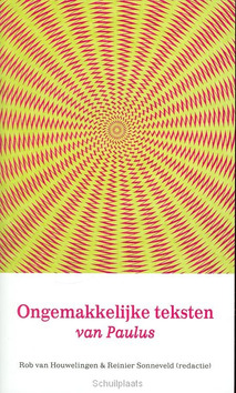 ONGEMAKKELIJKE TEKSTEN VAN PAULUS - SONNEVELD, HOUWELINGEN (RED) - 9789058816740