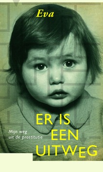 ER IS EEN UITWEG (EVA) - JONG, GERTJAN DE - 9789058817068