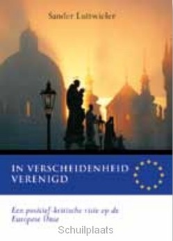 IN VERSCHEIDENHEID VERENIGD - LUITWIELER, SANDER - 9789058817235