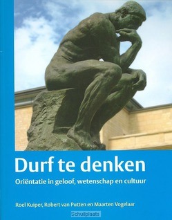 Durf te denken - Kuiper, Roel; Putten, Robert van; Vogela - 9789058817792