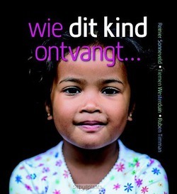 WIE DIT KIND ONTVANGT - SONNEVELD, REINIER - 9789058817914