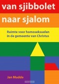 VAN SJIBBOLET NAAR SJALOM