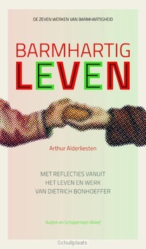 BARMHARTIG LEVEN - ALDERLIESTEN, ARTHUR - 9789058819314