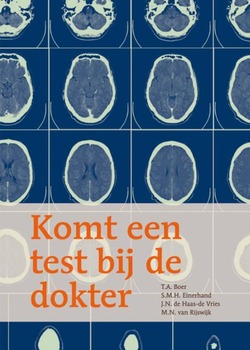 KOMT EEN TEST BIJ DE DOKTER - 9789058819710