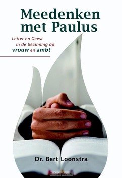 MEEDENKEN MET PAULUS - LOONSTRA, BERT - 9789058819949