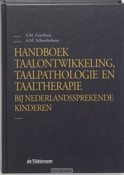 HANDBOEK TAALONTWIKKELING, TAALPATHOLOGI - GOORHUIS, S.M. - 9789058980045