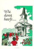 WIE DORST HEEFT