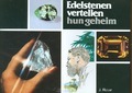 EDELSTENEN VERTELLEN HUN GEHEIM