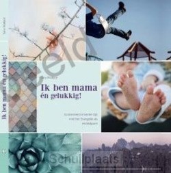 IK BEN MAMA EN GELUKKIG - WALLACE, SARA - 9789059075016