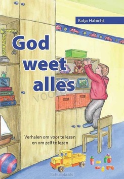 GOD WEET ALLES - HABICHT, KATJA - 9789059075764