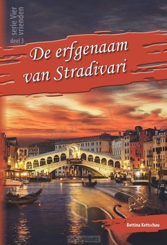 ERFGENAAM VAN STRADIVARI - KETTSCHAU, BETTINA - 9789059075863