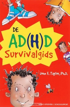 DE AD(H)D SURVIVALGIDS - TAYLOR, J.F. - 9789059323438