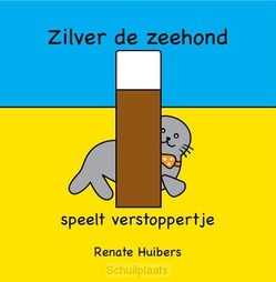 ZILVER DE ZEEHOND SPEELT VERSTOPPERTJE - HUIBERS, RENATE - 9789059523449