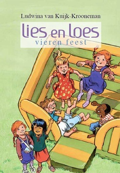 LIES EN LOES VIEREN FEEST - KUIJK,-KROONENMAN, LUDWINA VAN - 9789059523517