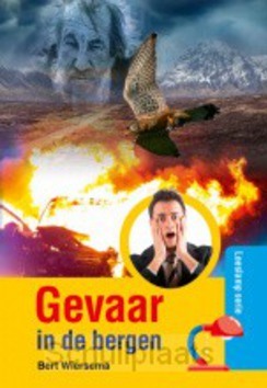 GEVAAR IN DE BERGEN - WIERSEMA, BERT - 9789059523890