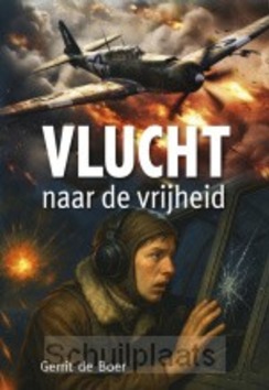 VLUCHT NAAR DE VRIJHEID - BOER, GERRIT DE - 9789059524828