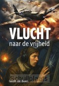 VLUCHT NAAR DE VRIJHEID - BOER, GERRIT DE - 9789059524828