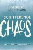 SCHITTERENDE CHAOS