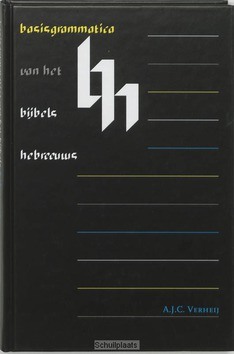 BASISGRAMMATICA VAN HET BIJBELS HEBREEUW - VERHEIJ, A.J.C. - 9789059720626