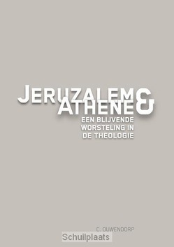 JERUZALEM EN ATHENE - OUWENDORP, C. - 9789059724990