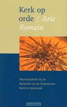 KERK OP ORDE - ROMEIN - 9789059773288