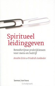 SPIRITUEEL LEIDINGGEVEN - GRUN - 9789059950917