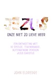 JEZUS ONZE NIET ZO LIEVE HEER