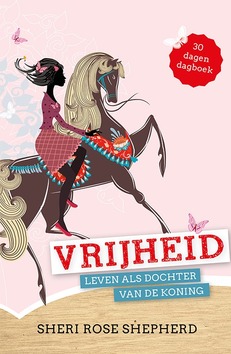 VRIJHEID - LEVEN ALS DOCHTER VAN DE KONI - SHEPHERD, SHERI ROSE - 9789059990869