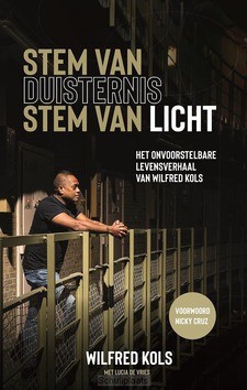 STEM VAN DUISTERNIS STEM VAN LICHT - KOLS, WILFRED - 9789059991361